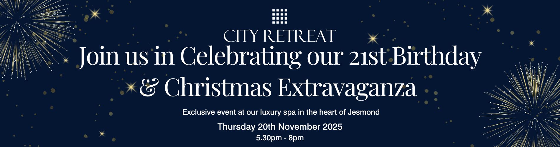 City Retreat Banner promoting Birthday Celebrations in Jesmond