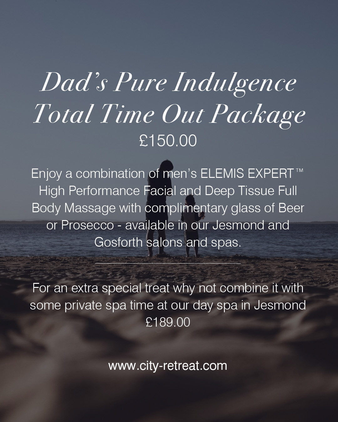Dad’s Pure Indulgence Package Dad’s Pure Indulgence Package