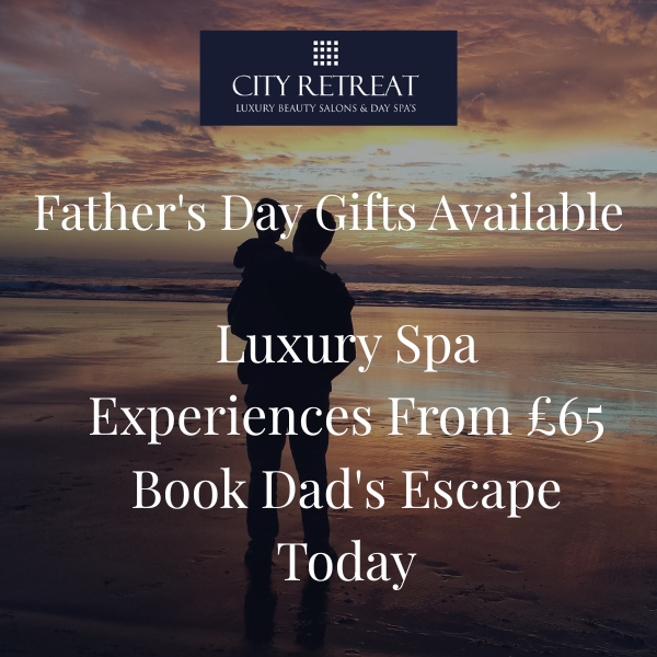 Fathers Day Gifts City Spa Offers in Newcastle